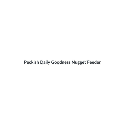 Peckish Daily Goodness Nugget Feeder